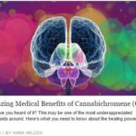 It’s not all about CBD!  Find About the Five Amazing Medical Benefits of Cannabichromene (CBC)